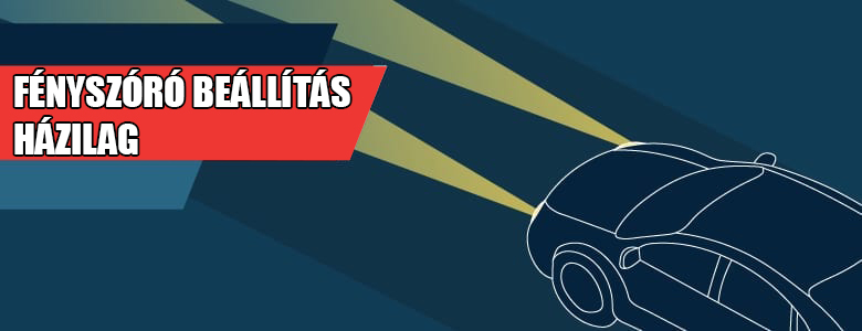 fenyszoro beallitasa hazilag - Royal Tuning autó és motoros kiegészítő webshop
