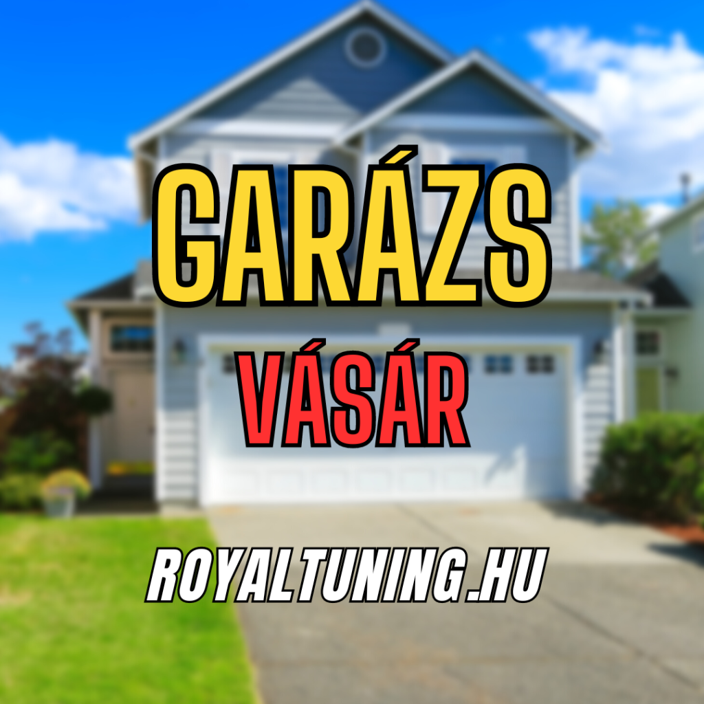 garazsvasar royaltuning 2023 - Royal Tuning autó és motoros kiegészítő webshop