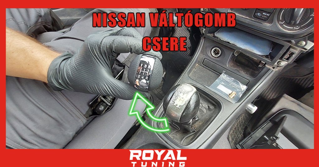 nissan valtogomb csere - Royal Tuning autó és motoros kiegészítő webshop